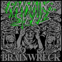 (Thrash Metal) Ramming Speed - Brainwreck - 2008, MP3 , VBR 192-320 kbps