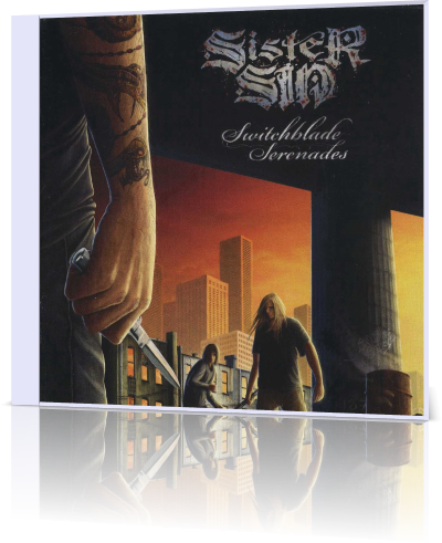(Heavy Metal / Glam Metal) Sister Sin - Switchblade Serenades - 2008, APE (image+.cue), lossless