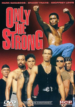   / Only the Strong (  / Sheldon Lettich) [1993 ., ,  , DVDRip]