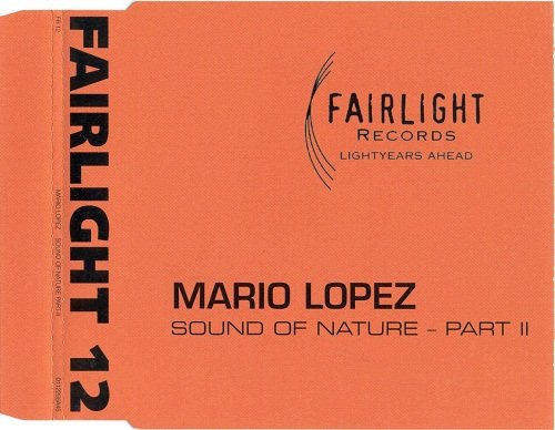 (Trance) Mario Lopez - The Sound Of Nature - Part II CD, Maxi-Single - 2001, FLAC (tracks+.cue), lossless
