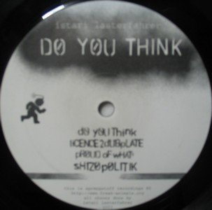 (Hardcore, Breakcore, Jungle) Istari Lasterfahrer - Do You Think / What Do You Want - 2003, MP3 (tracks), 192 kbps