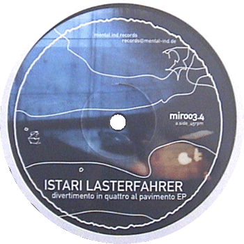 (Breakcore, Raggacore) (Mental.Ind.Records [MIR 003.4]) Istari Lasterfahrer - Divertimento In Quattro Al Pavimento EP - 2005, MP3 , VBR V2