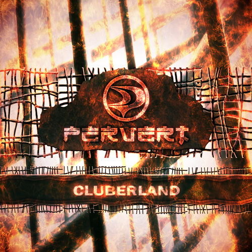 (Trance, Techno, D'n'B, Electro) DJ Pervert - Cluberland [PME198-4 63] 2009, MP3 (tracks), 320 kbps