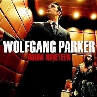 Wolfgang Parker - Room Nineteen (2007)