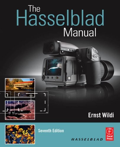  /Wildi Ernst -    Hasselblad/The Hasselblad Manual, 7th Edition [, 2008, PDF, ENG]