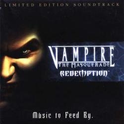 (soundtrack) Vampire: the Masquerade - Redemption - Limited Edition Soundtrack - Music to Feed By, MP3 (tracks), 128 kbps
