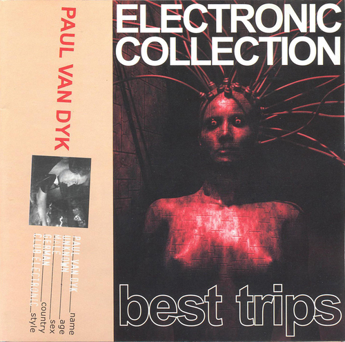 (Trance) Paul van Dyk - Electronic Collection - Best Trips - 2001 (unofficial), APE (image+.cue), lossless