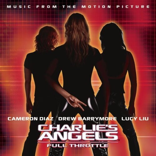 (Soundtrack)  :   / Charlie's Angels: Full Throttle - 2003, MP3 (tracks), 320 kbps