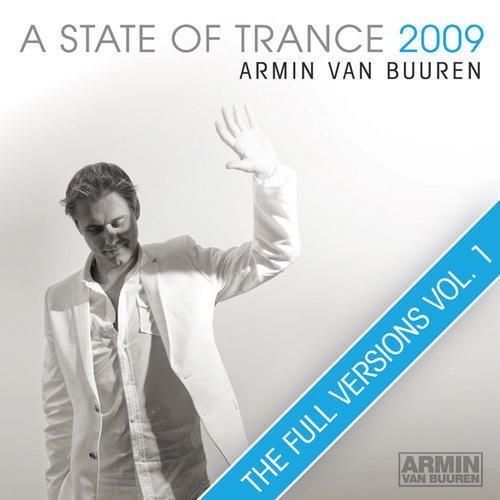 (Trance) V.A. - A State Of Trance 2009 - The Full Versions Vol. 1 - (ARDI1169) - WEB - 2009, MP3 , 320 kbps