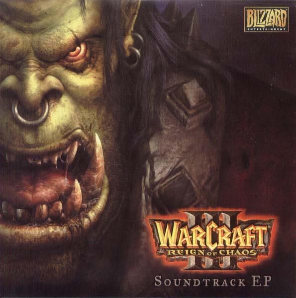 (Score) Warcraft III: Reign of Chaos Soundtrack EP (Derek Duke, Tracy W. Bush, Glenn Stafford) - 2002, FLAC (tracks+.cue), lossless