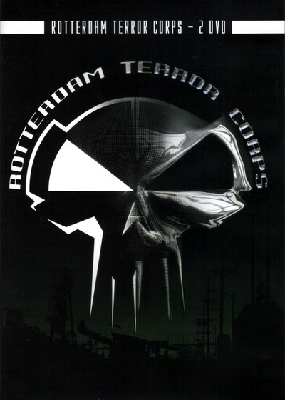 Rotterdam Terror Corps - Our Legacy - Live, Uncut & Uncensored [2009 ., Hardcore, 2DVD5]