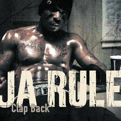 Ja Rule - Clap Back [2003 ., East Coast Hip-Hop, DVDRip]