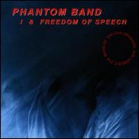 (Krautrock) Phantom Band (ex.CAN) - I & Freedom of Speech (1980/1981) - (2 in 1) 1995, FLAC (image+.cue), lossless
