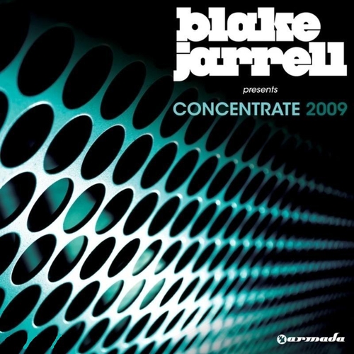 (Trance / Progressive House) VA - Blake Jarrell presents Concentrate 2009 [ARDI1092] (WEB) (tracks) - 2009, MP3 , 320kbps avg / 44.1KHz / Joint Stereo