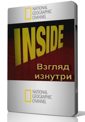   (44 ) / Inside (National Geographic) [2006-2010 .., , -, SATRip]