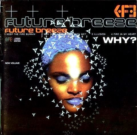 (Trance) Future Breeze - Why? - 1997, MP3 (tracks), 320 kbps