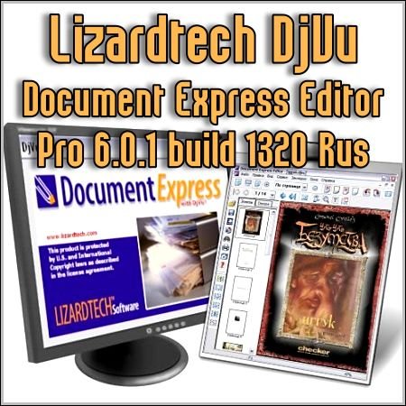 Lizardtech DjVu Document Express Editor Pro build 1320 (2005) ENG+RUS