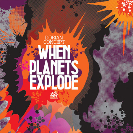 (Dubstep / Wonky Hip-Hop / Experimental) Dorian Concept - When Planets Explode - 2009, FLAC (tracks+.cue) lossless