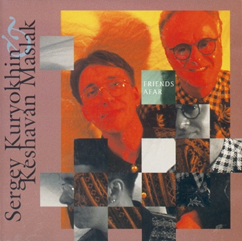 (Free Jazz)  ,   (Sergey Kuryuoknih, Keshavan Maslak) - Friends Afar - 1996, MP3 (tracks), 192 kbps