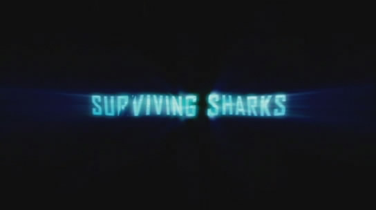     / Surviving Sharks [2007 ., , SATRip]