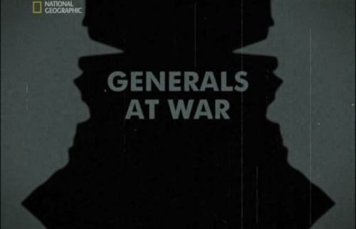   / Generals at War (6   ??) [2009 .,  , HDTVRip 720p]