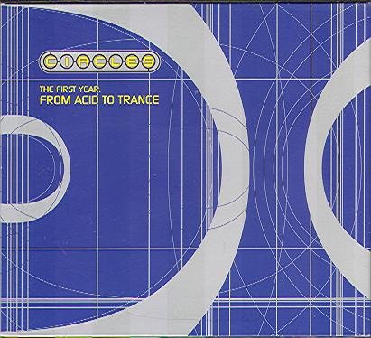 (Trance) VA - Circles - The First Year: From Acid to Trance - 1997, MP3 (tracks), 256 kbps