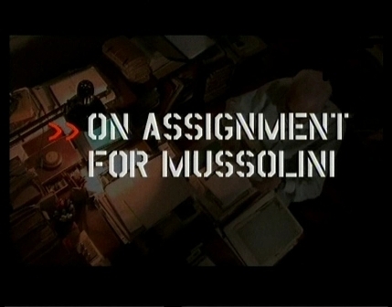 Миссия для Муссолини