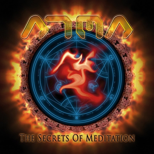 (Psy-trance) Atma - The Secrets Of Meditation - 2009, MP3, VBR 192-320 kbps