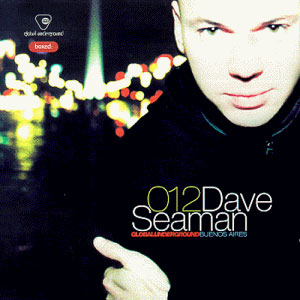 (Progressive House, Progressive Trance) VA - Dave Seaman - Global Underground 012: Buenos Aires - 1999, FLAC (image+.cue), lossless