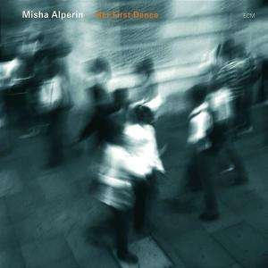 (Jazz) Misha Alperin, Arkady Shilkloper, Anja Lechner - Her First Dance - 2008, MP3 (tracks), 320 kbps