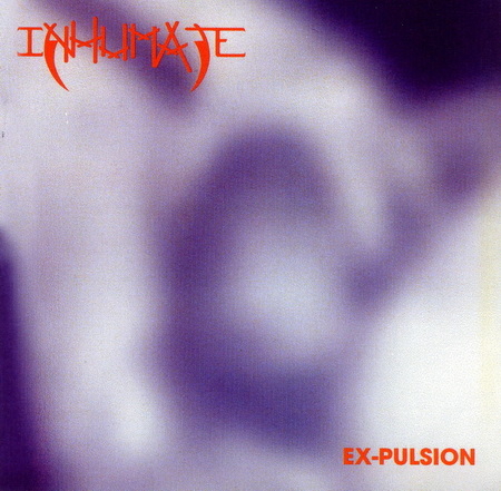 Inhumate - 1997 - Ex-Pulsion