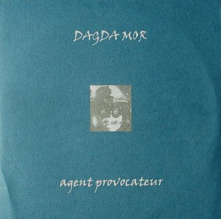 (Industrial, Power Electronics) DAGDA MOR - Agent Provocateur - 1998, FLAC (image+.cue), lossless