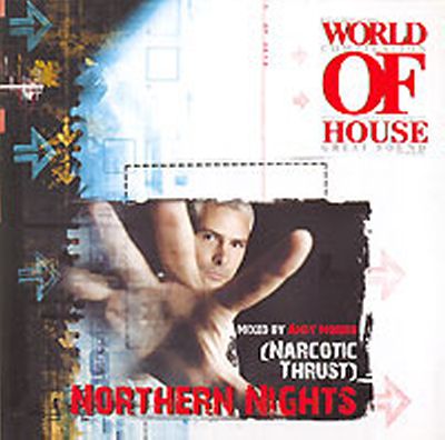 (House, Progressive House) VA - Northern Nights - mixed by Andy Morris (Narcotic thrust) - 2006, FLAC (image+.cue), lossless
