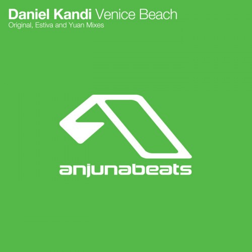 (Trance, Progressive Trance) Daniel Kandi - Venice Beach (ANJ-150D, WEB, 3E) - 2010, FLAC (tracks), lossless